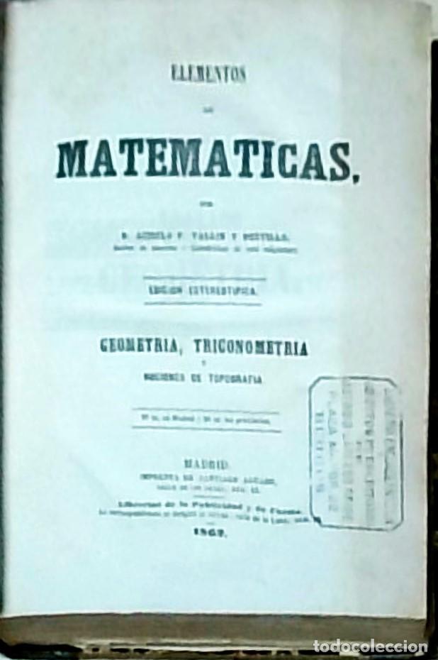 Libros: Elementos de matem&aacute;ticas. Geometr&iacute;a, trigonometr&iacute;a y nociones de topograf&iacute;a. Edici&oacute;n estereot&iacute;pica -