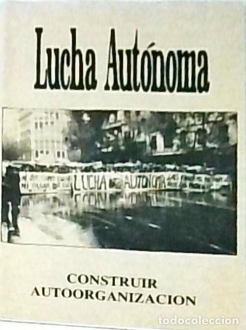 Libros: Lucha aut&oacute;nomo. Construir autoorganizaci&oacute;n - :