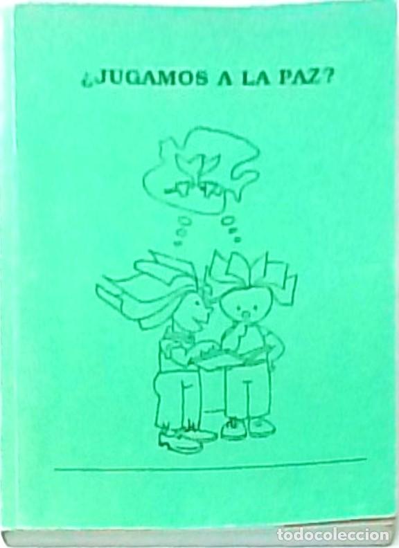 Libros: Jugamos a la paz? - ANONIMO: