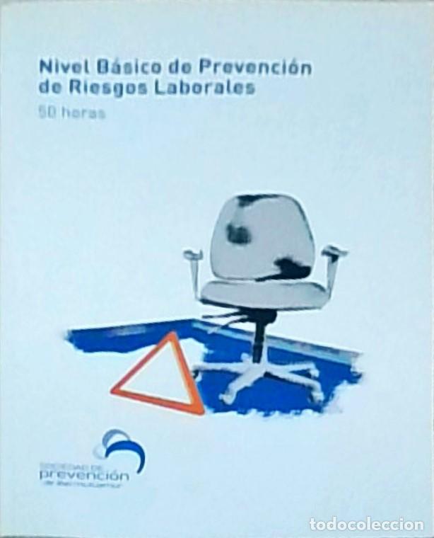 Libros: Nivel B&aacute;sico de Prevenci&oacute;n de Riesgos Laborales. 50 horas - AA. VV.: