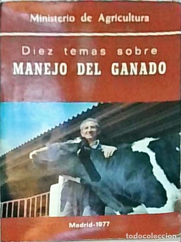 Libros: Diez temas sobre manejo del ganado. 2&ordf; edici&oacute;n - ARANGUEZ, T. y OTROS:
