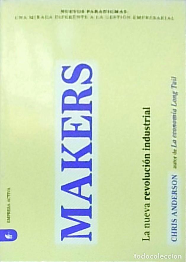 B&uuml;cher: Makers. La nueva revoluci&oacute;n industrial - ANDERSON, Chris: