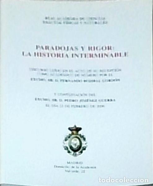 Libros: Paradojas y rigor: historia interminable. Discurso le&iacute;do en el acto de su recepci&oacute;n como Acad&eacute;mico d