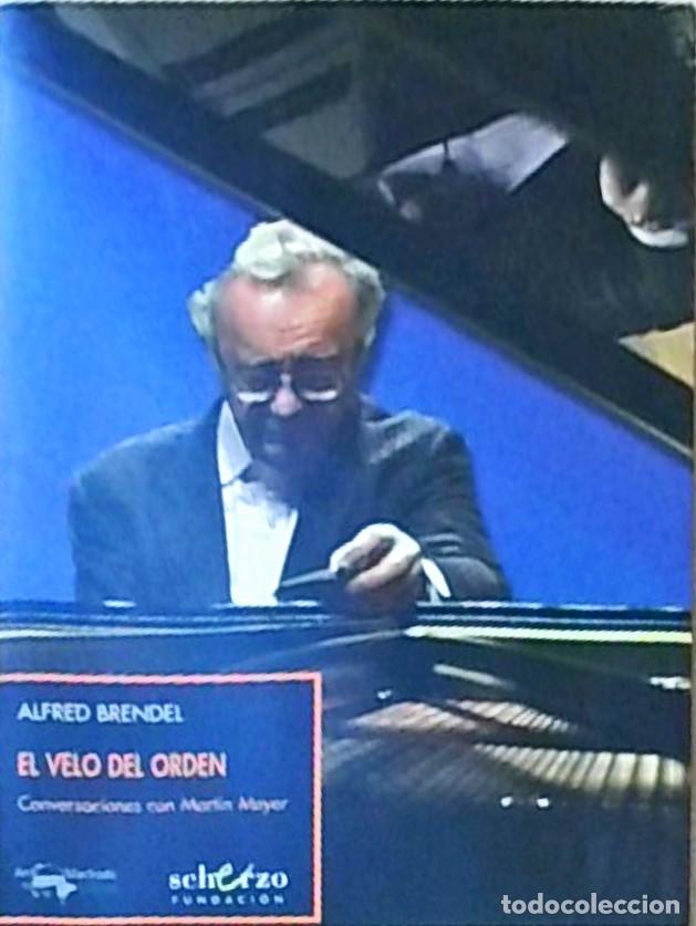 books: El velo del orden. Conversaciones con Mart&iacute;n Meyer - BRENDEL, Alfred: