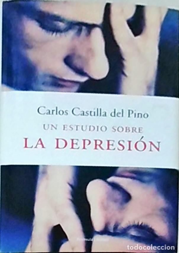 Livros em segunda m&atilde;o: Un estudio sobre la depresi&oacute;n - CASTILLA DEL PINO, Carlos: