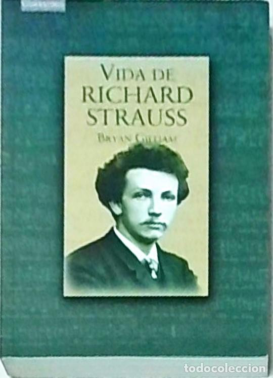 Livros em segunda m&atilde;o: Vida de Richard Strauss - GILLIAM, Bryan: