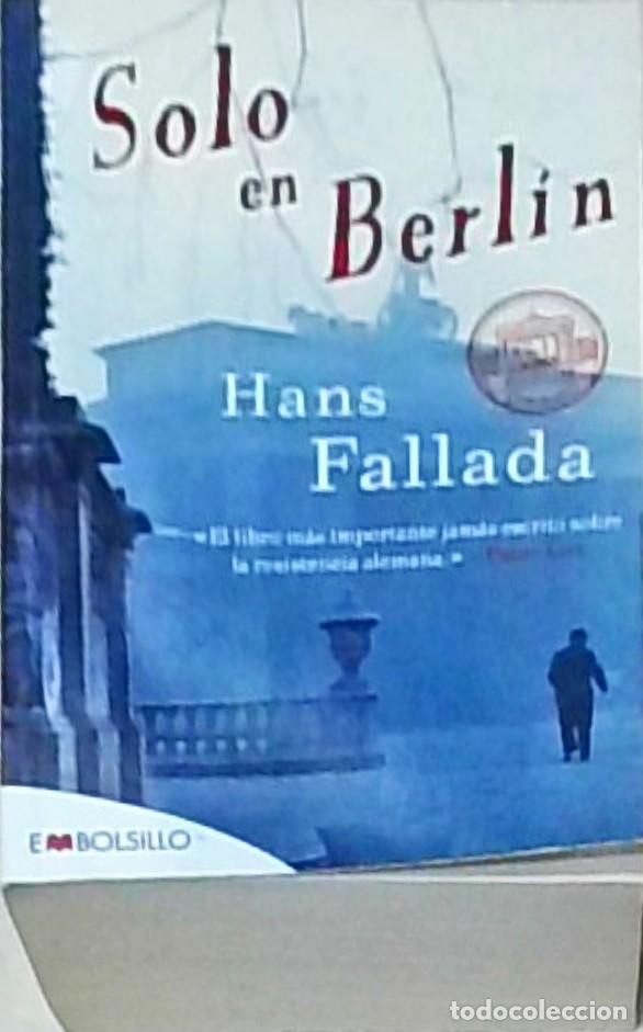 Libros: S&oacute;lo en Berl&iacute;n - FALLADA, Hans (DITZEN, Rudolf):
