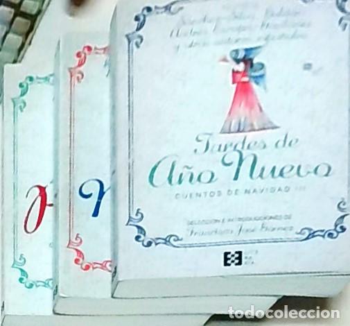 books: Cuentos de Navidad (Selecci&oacute;n e introducciones) - AA.VV., 3 TOMOS. Tomo I: El d&iacute;a de Reyes. Tomo II:
