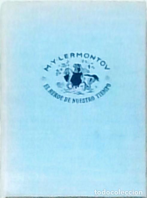 Libros: El h&eacute;roe de nuestro tiempo. 2&ordf; edici&oacute;n - LERMORTOV, M. Y: - Foto 1