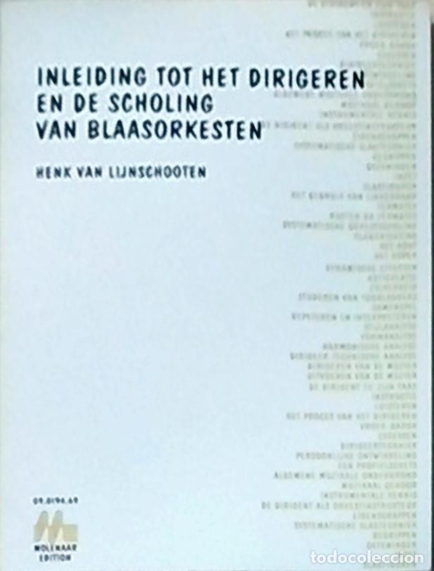 books: Inleding tot het dirigeren en de scholing van blaasorkesten - LIJNSCHOOTEN, Henk van: