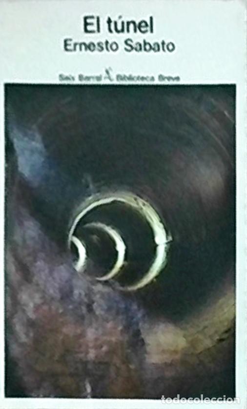 books: El t&uacute;nel - S&aacute;BATO, Ernesto: