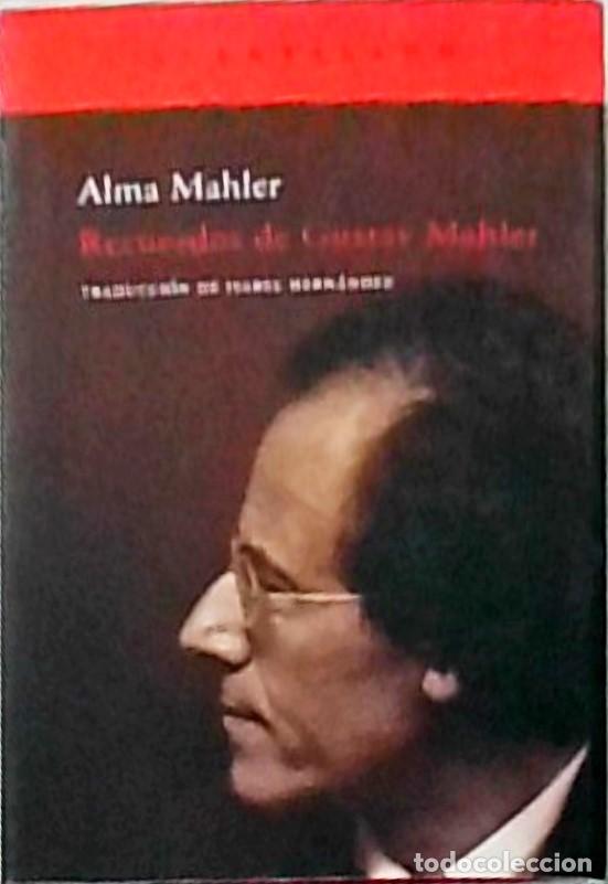 books: Recuerdo de Gustavo Mahler (Con una selecci&oacute;n de cartas) - MAHLER, Alma: