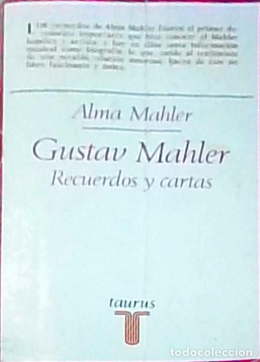 books: Gustav Mahler. Recuerdos y cartas - MAHLER-WERFEL, Alma: