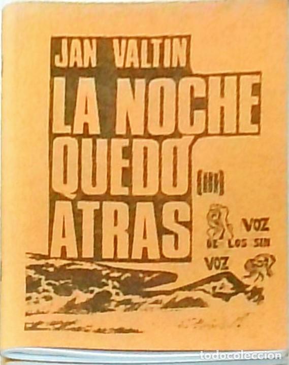Libros: La noche qued&oacute; atr&aacute;s. 3 TOMOS - VALTIN, Jan: