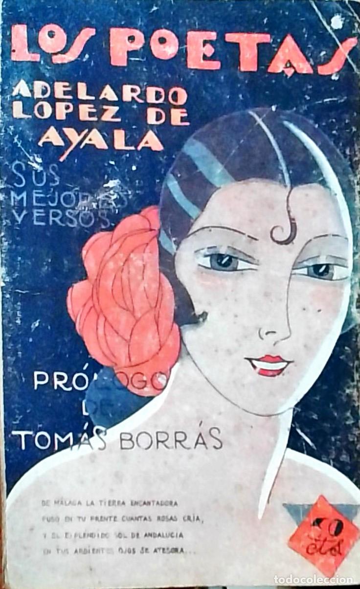 Libri di seconda mano: Sus mejores versos. Los Poetas A&ntilde;o I n&ordm; 8 - Adelardo L&oacute;pez de Ayala: