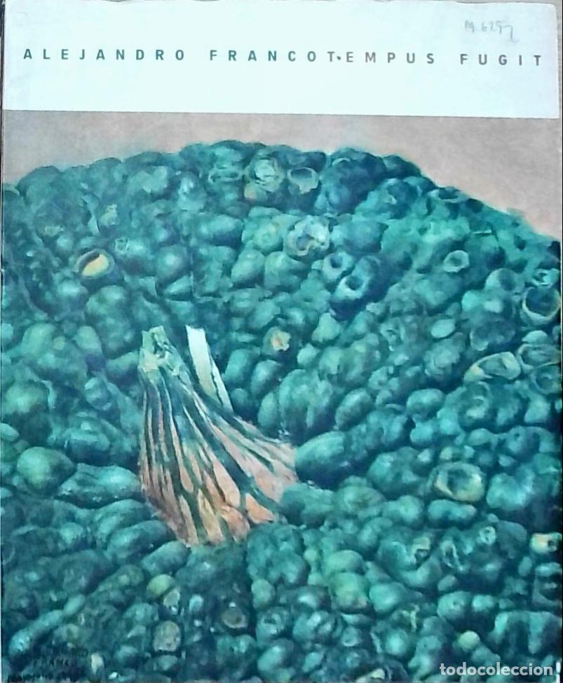 Libri di seconda mano: Tempus Fugit: del 26 de Abril al 20 de Mayo - Alejandro Franco: