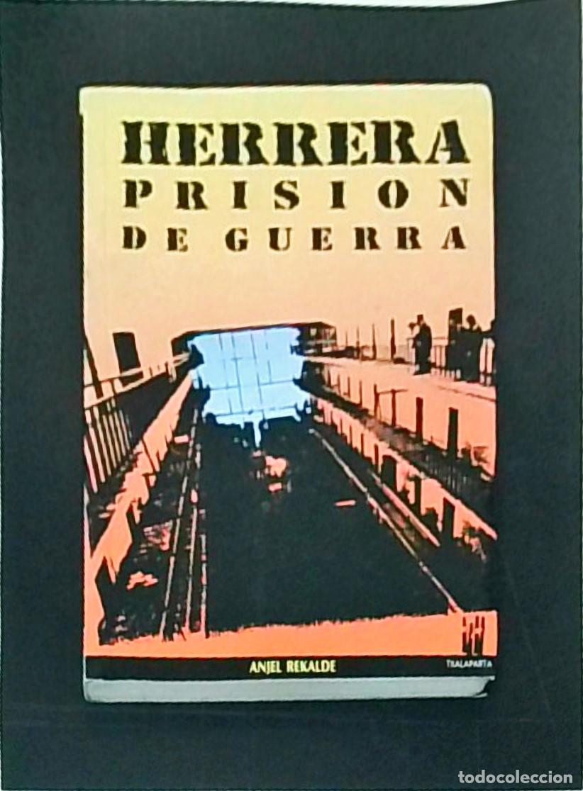 books: Herrera: prisi&oacute;n de guerra - REKALDE, Anjel: