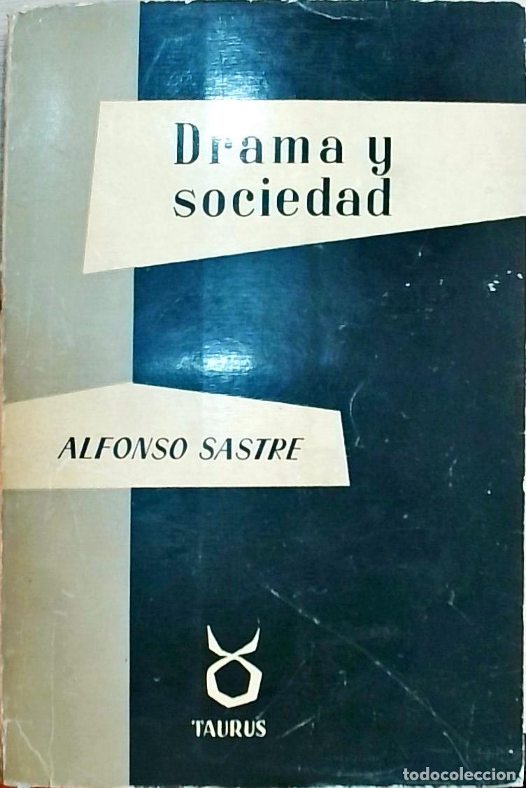 Libros: Drama y sociedad - Alfonso Sastre: - Foto 1