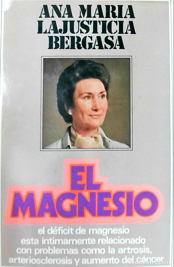 B&uuml;cher: El Magnesio - Ana Mar&iacute;a Lajusticia Bergasa: