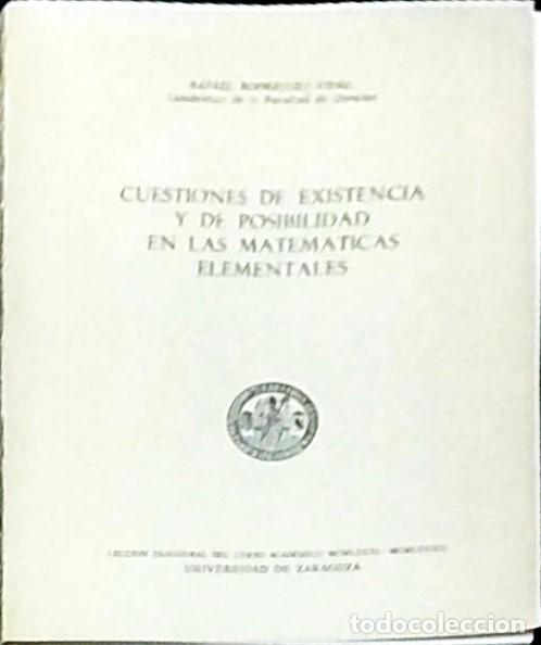 Libri di seconda mano: Cuestiones de existencia y de posibilidad en las matem&aacute;ticas elementales - RODR&Iacute;GUEZ VIDAL, Rafael: