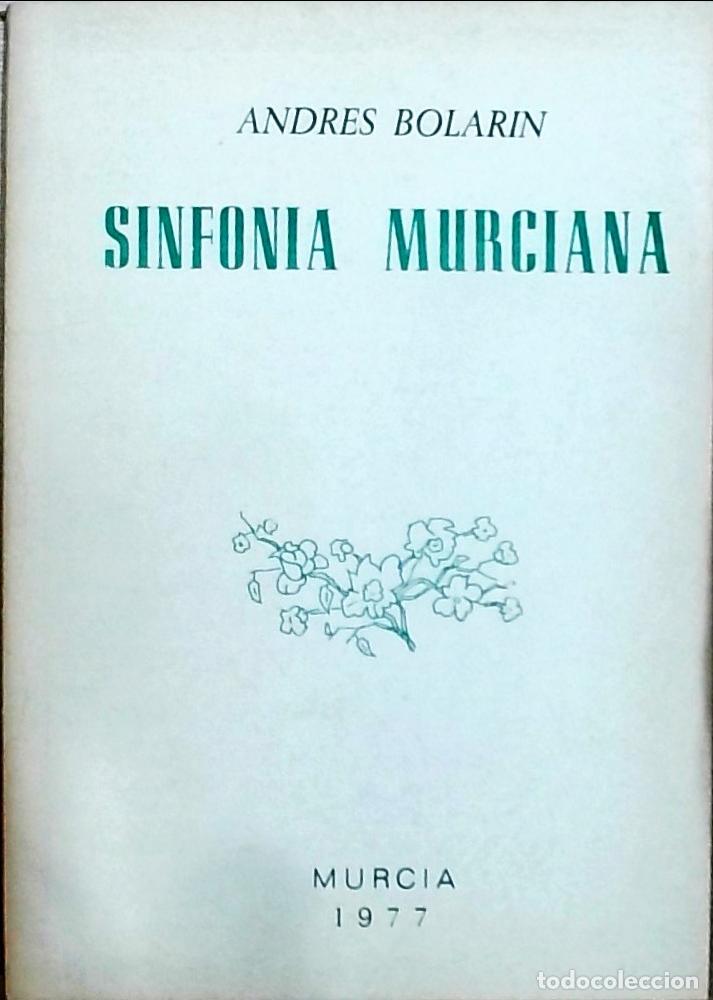 B&uuml;cher: Sinfon&iacute;a Murciana - Andr&eacute;s Bolar&iacute;n: