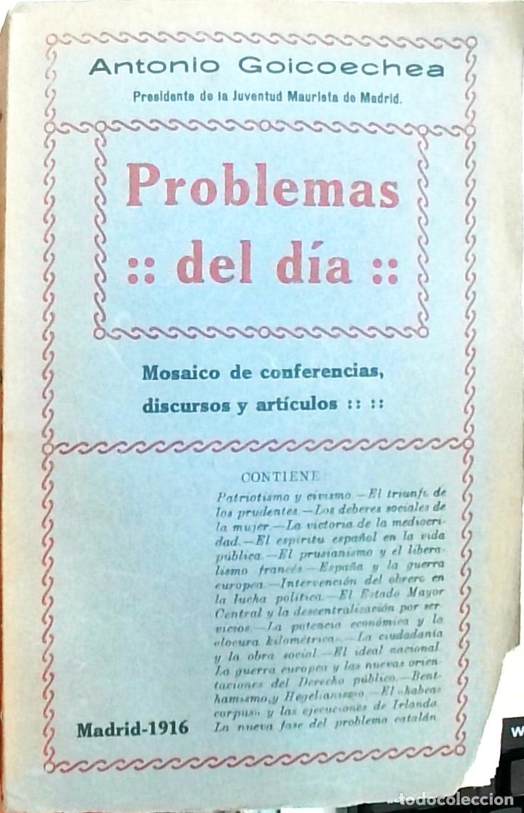 Libri di seconda mano: Problemas del d&iacute;a. Mosaico de conferencias, discursos y art&iacute;culos - Antonio Goicoechea: