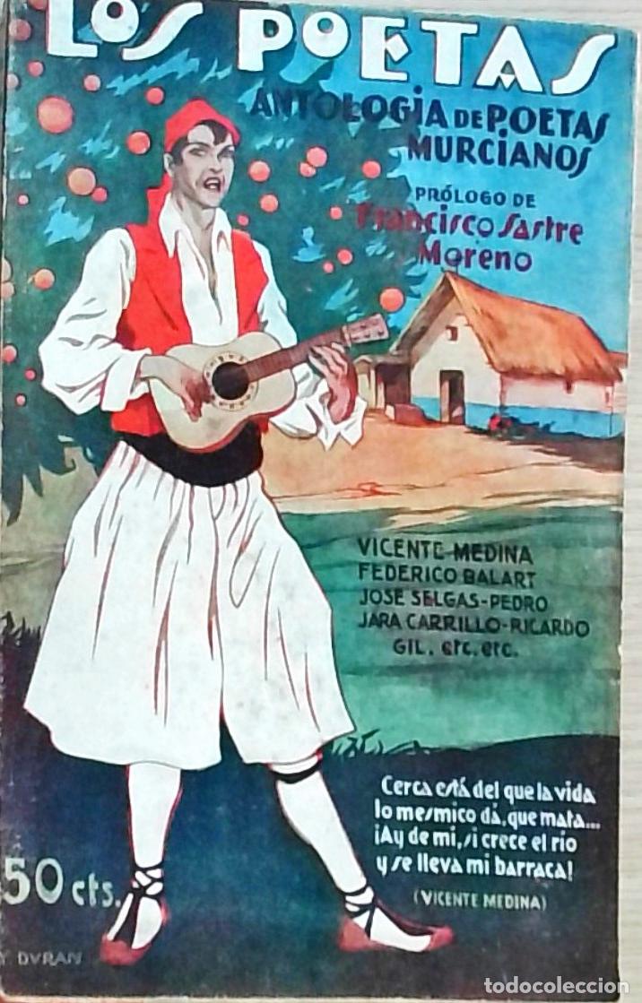 Libri di seconda mano: Antolog&iacute;a de poetas murcianos. Los Poetas A&ntilde;o III n&ordm; 74 - Autores Varios: