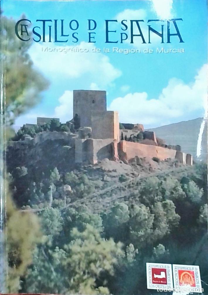 Libros: Castillos de Espa&ntilde;a. Monogr&aacute;fico de la Regi&oacute;n de Murcia - Autores Varios: