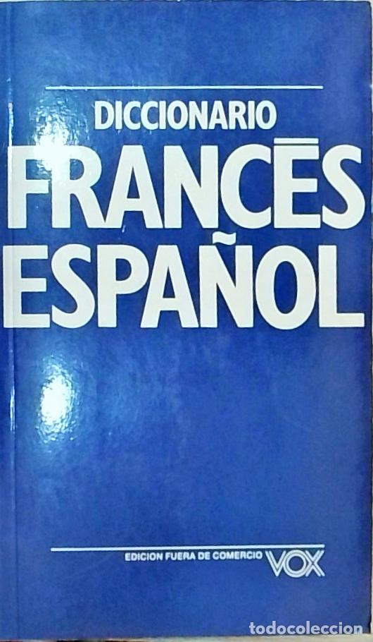 Libri di seconda mano: Diccionario Franc&eacute;s Espa&ntilde;ol - Autores Varios: