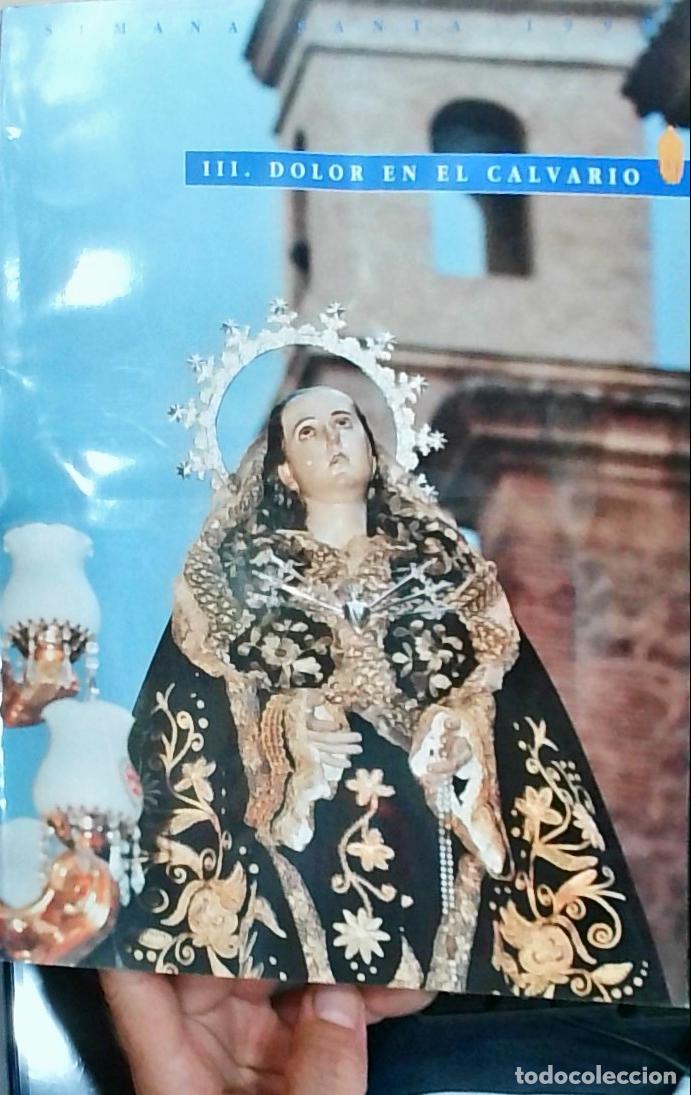 Libros: Dolor en el Calvario III: Semana Santa 1999 - Autores Varios: