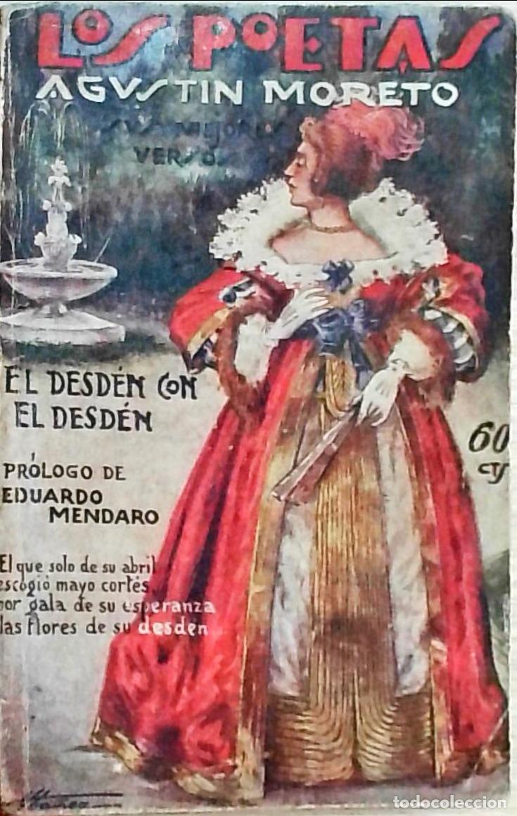 Libri di seconda mano: Sus mejores versos. Los Poetas A&ntilde;o III n&ordm; 75 - Agust&iacute;n Moreto: