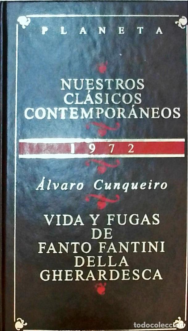 Libros: Vida y fugas de Fanto Fantini della Gherardescu - &Aacute;lvaro Cunqueiro:
