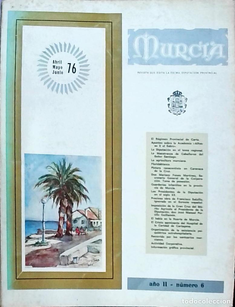 Libros: Murcia. Revista que edita la Excma. Diputaci&oacute;n Provincial A&ntilde;o II - N&uacute;mero 6 - Autores Varios: