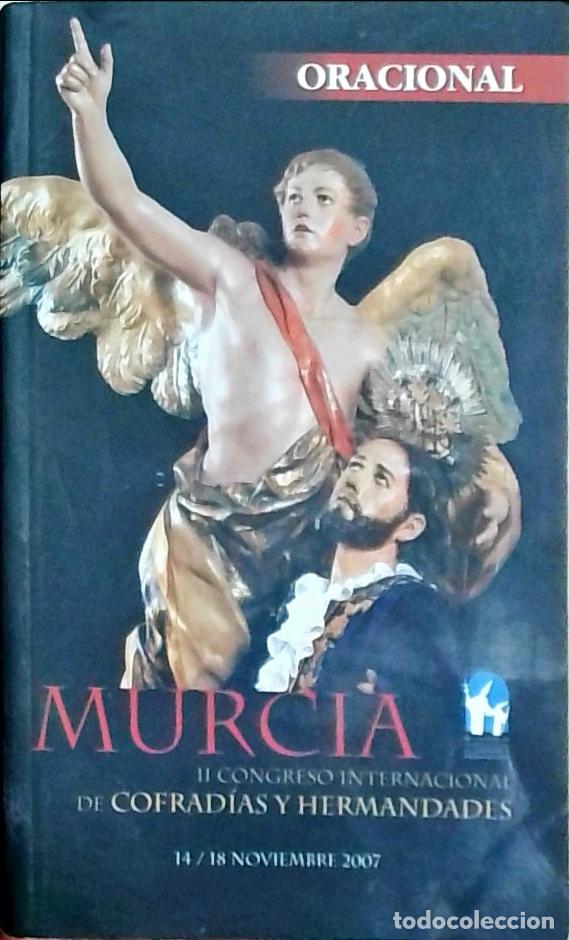 Libros: Oracional: Murcia, II Congreso Internacional de Cofrad&iacute;as y Hermandades - Autores Varios: