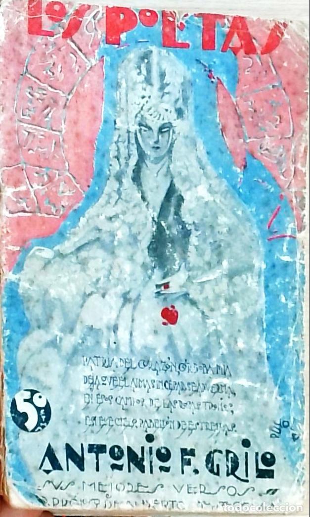 Libros: Sus mejores versos. Los Poetas A&ntilde;o II n&ordm; 26 - Antonio F. Grilo: