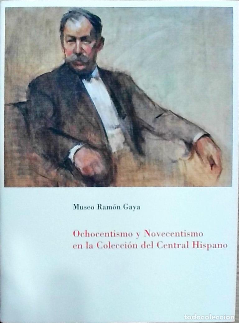 Libros: Ochocentismo y Novecentismo en la Colecci&oacute;n del Central Hispano; 9 de Octubre - 9 de Diciembre - Aut