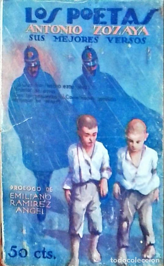 B&uuml;cher: Sus mejores versos. Los Poetas A&ntilde;o I n&ordm; 9 - Antonio Zozaya: