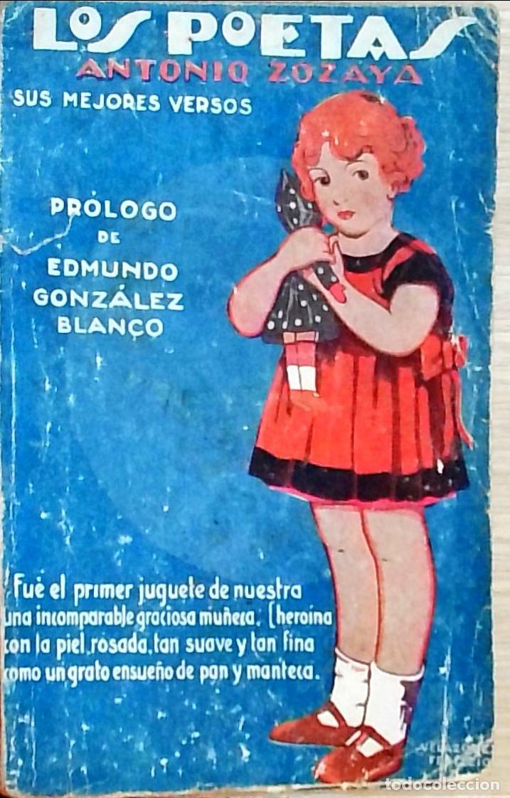 Libros: Sus mejores versos. Los Poetas A&ntilde;o III n&ordm; 79 - Antonio Zozaya: