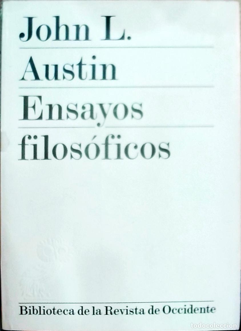 Libros: Ensayos filos&oacute;ficos - Austin, John L.:
