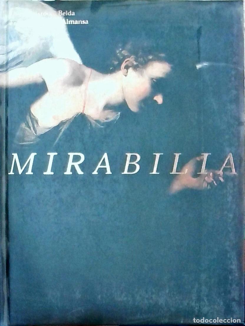 Libros: Mirabilia - Belda Navarro, Crist&oacute;bal y Almansa Moreno, Manuel: