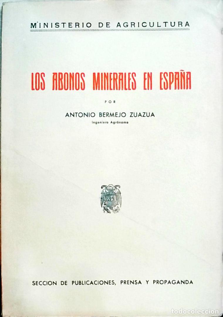 Libros: Los abonos minerales en Espa&ntilde;a - Bermejo Zuazua, Antonio: