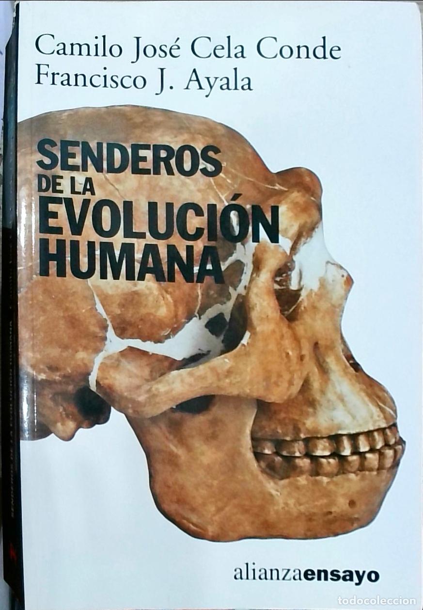 Livres: Senderos de la evoluci&oacute;n humana - Camilo Jos&eacute; Cela Conde y Francisco J. Ayala: