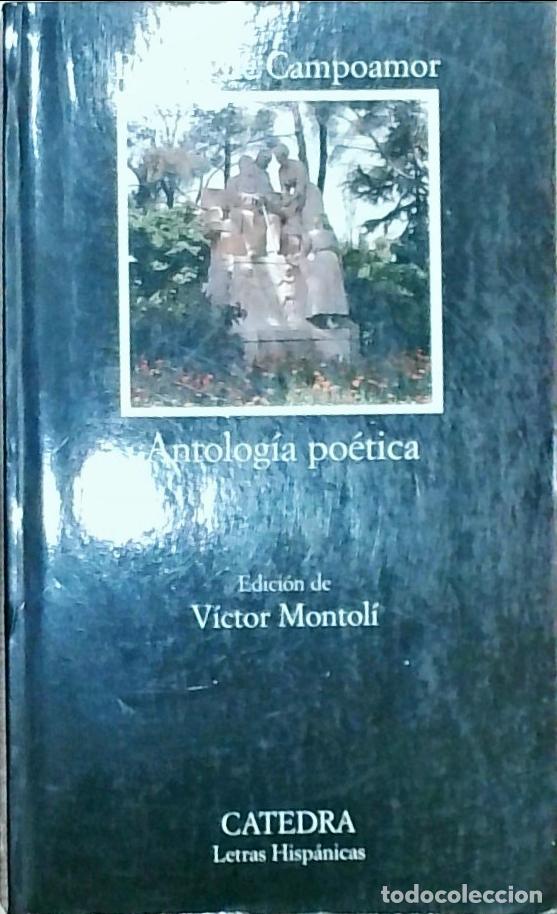 Libros: Antolog&iacute;a po&eacute;tica - Campoamor, Ram&oacute;n de: - Foto 1