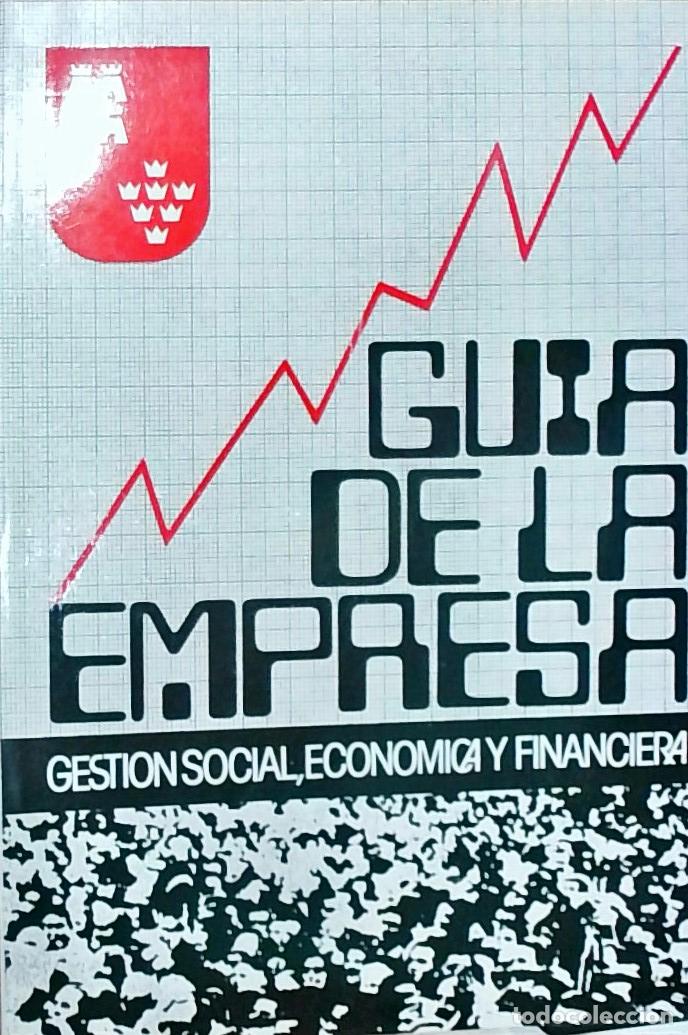 Livros em segunda m&atilde;o: Gu&iacute;a de la empresa: Gesti&oacute;n social, econ&oacute;mica y financiera - Autores Varios: