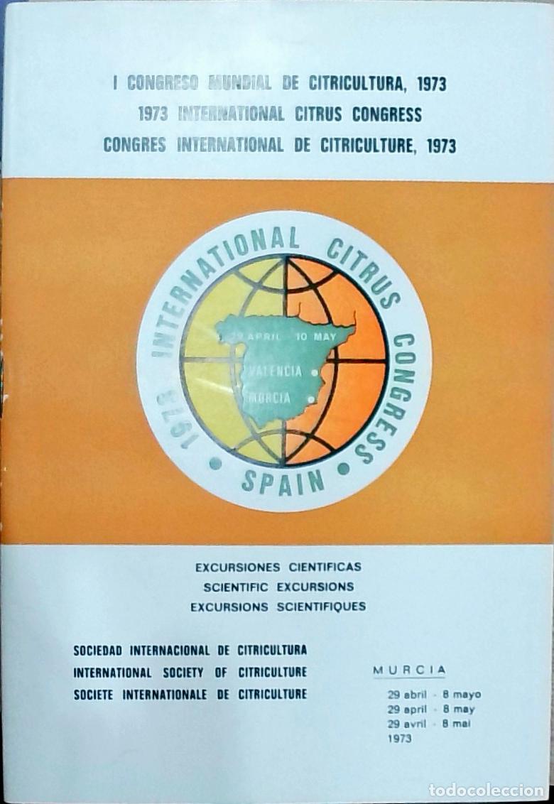 Livros em segunda m&atilde;o: I Congreso Mundial de Citricultura, 1973. Excursiones Cient&iacute;ficas. Scientific Excursions. Excursions