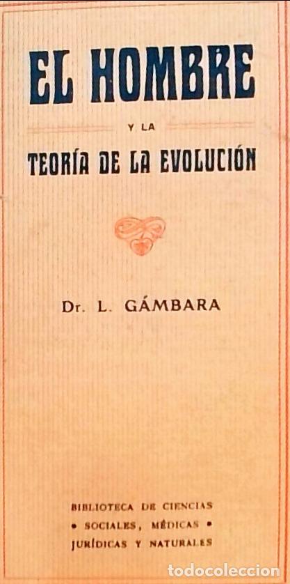 Livros em segunda m&atilde;o: El hombre y la teor&iacute;a de la evoluci&oacute;n - Dr. L. G&aacute;mbara: