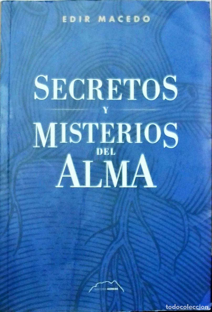 Libros: Secretos y misterios del alma - Edir Macedo: - Foto 1