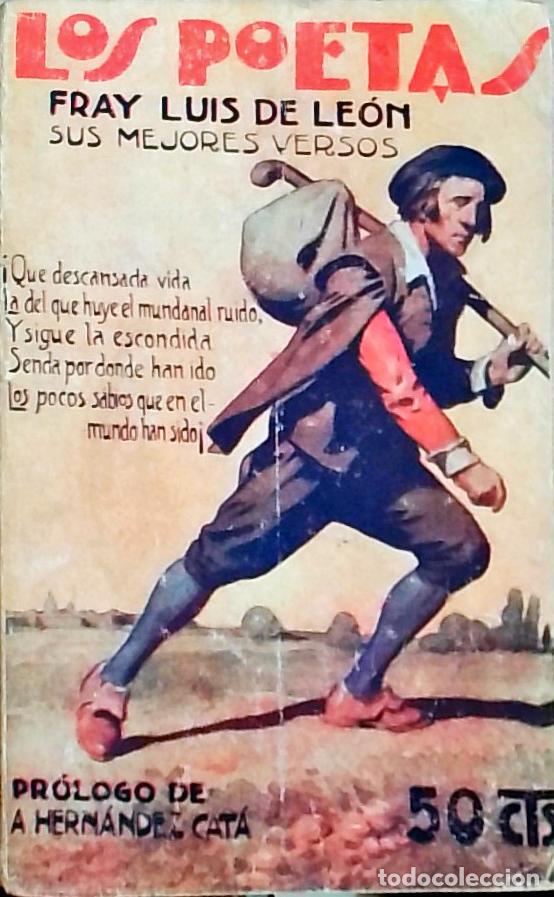 B&uuml;cher: Sus mejores versos. Los Poetas A&ntilde;o I n&ordm; 10 - Fray Luis de Le&oacute;n: