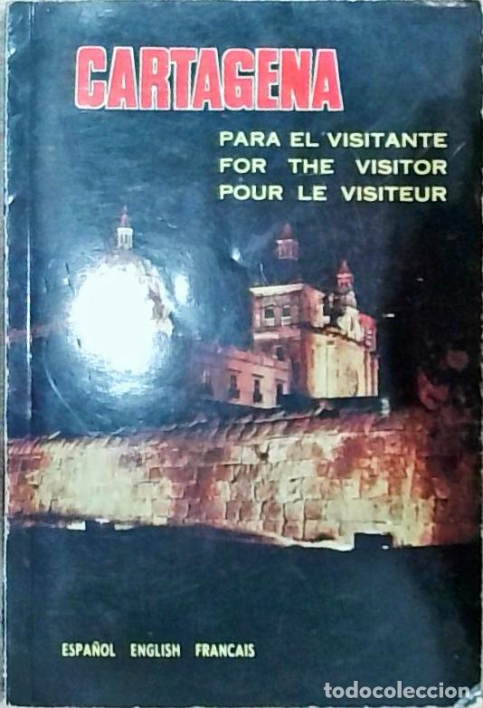 Livres: Cartagena para el visitante. For the visitor. Pour le visiteur - GU&Iacute;A: