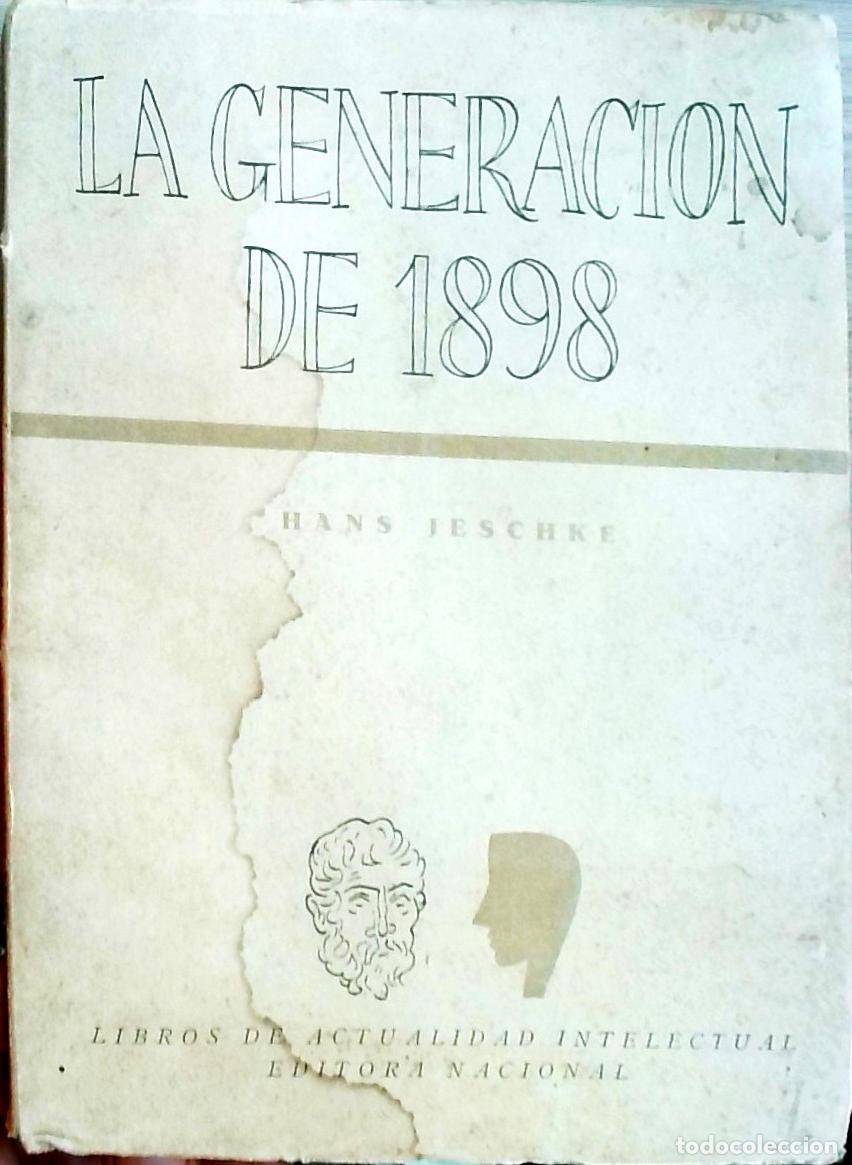 Livres: La generaci&oacute;n de 1898 - Hans Jeschke: